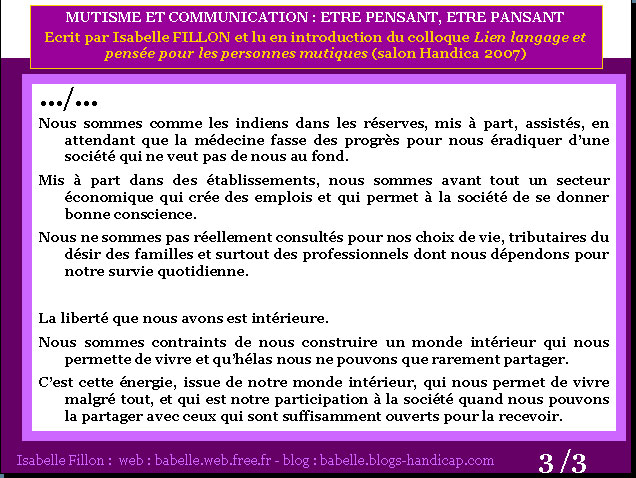 Nous sommes comme les indiens dans les réserves, mis à part, assistés, en attendant que ...-Isabelle_Fillon-Handica_2007